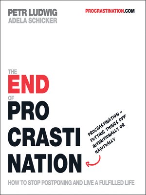 cover image of The End of Procrastination